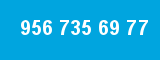 956 735 69 77